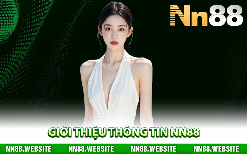 Giới thiệu thông tin NN88